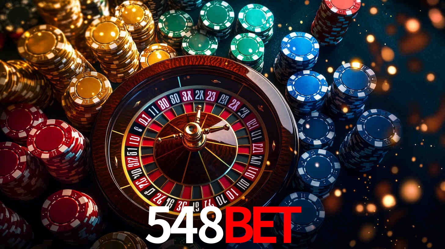 Explore as vantagens do 548BET: serviço profissional e confiabilidade